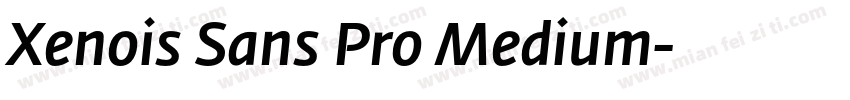 Xenois Sans Pro Medium字体转换